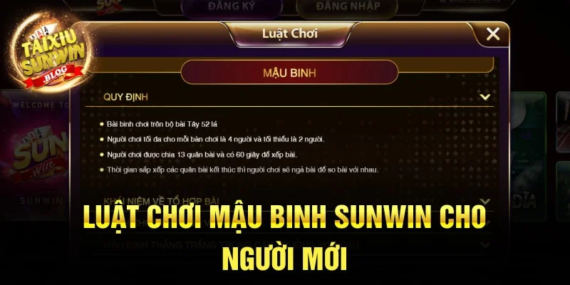 Bỏ túi bí kíp chơi bài Mậu Binh Sunwin ăn thưởng cực lớn 2 Luật chơi Mậu Binh Sunwin cho người mới